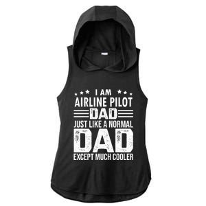 Airline Pilot Dad Irplane Airline Pilot Fathers Day Gift Ladies PosiCharge Tri-Blend Wicking Draft Hoodie Tank