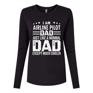 Airline Pilot Dad Irplane Airline Pilot Fathers Day Gift Womens Cotton Relaxed Long Sleeve T-Shirt