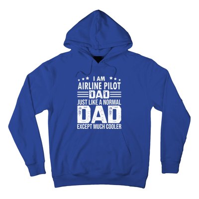 Airline Pilot Dad Irplane Airline Pilot Fathers Day Gift Hoodie