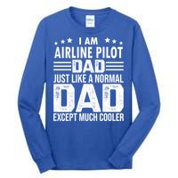 Airline Pilot Dad Irplane Airline Pilot Fathers Day Gift Tall Long Sleeve T-Shirt