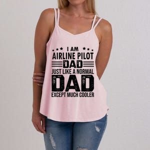 Airline Pilot Dad Irplane Airline Pilot Fathers Day Gift Women's Strappy Tank