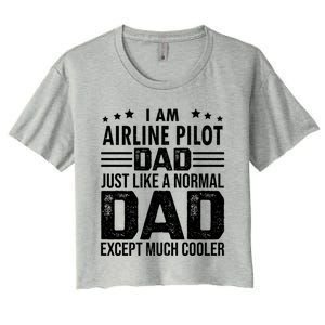 Airline Pilot Dad Irplane Airline Pilot Fathers Day Gift Women's Crop Top Tee