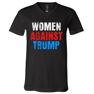 Anti President Donald Trump Women Against Trump V-Neck T-Shirt