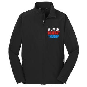 Anti President Donald Trump Women Against Trump Core Soft Shell Jacket