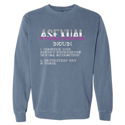 Asexual Person Definition Asexuality Pride Aromantic Ace Garment-Dyed Sweatshirt