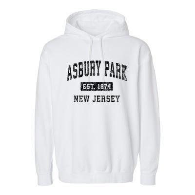 Asbury Park Est 1874 New Jersey Nj Vintage Established Sports Design Garment-Dyed Fleece Hoodie