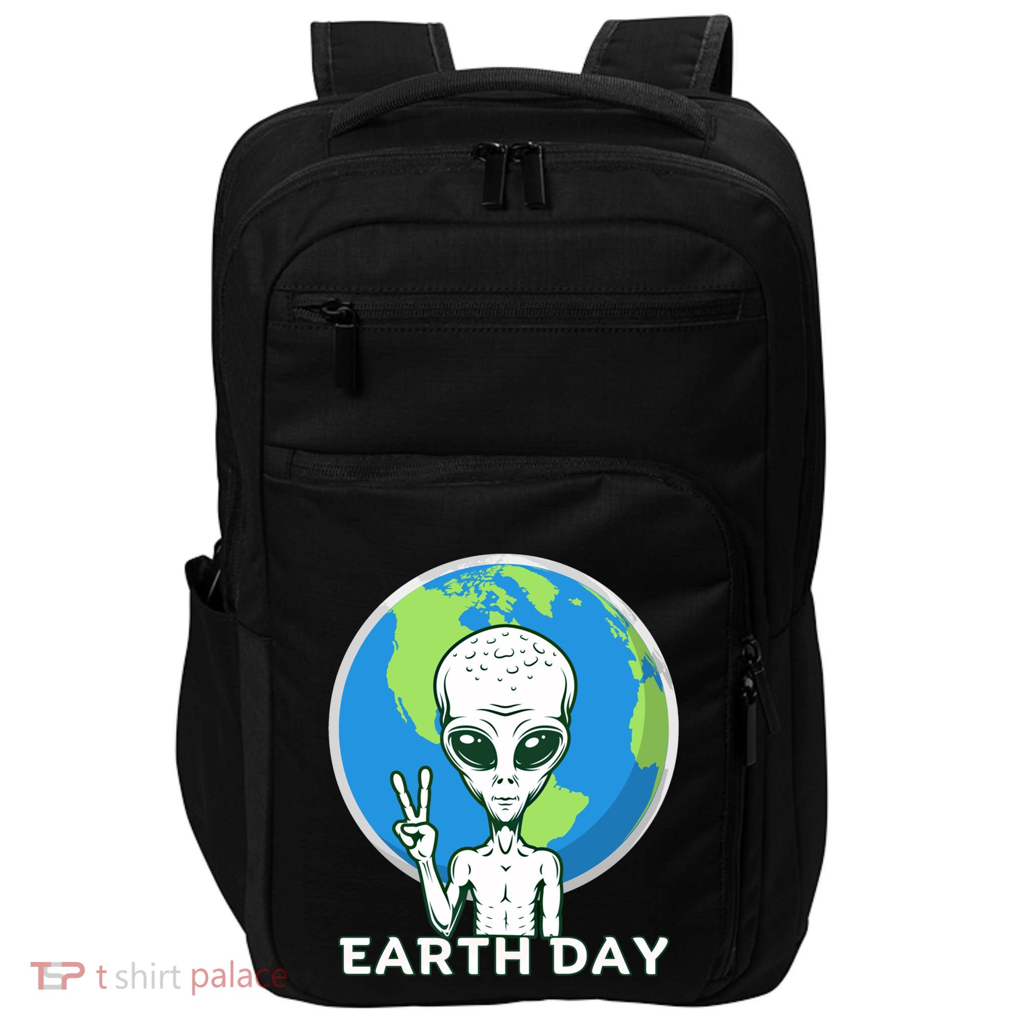 Alien Planet Earth Day April 22 Earth Day Cute Gift Impact Tech Backpack