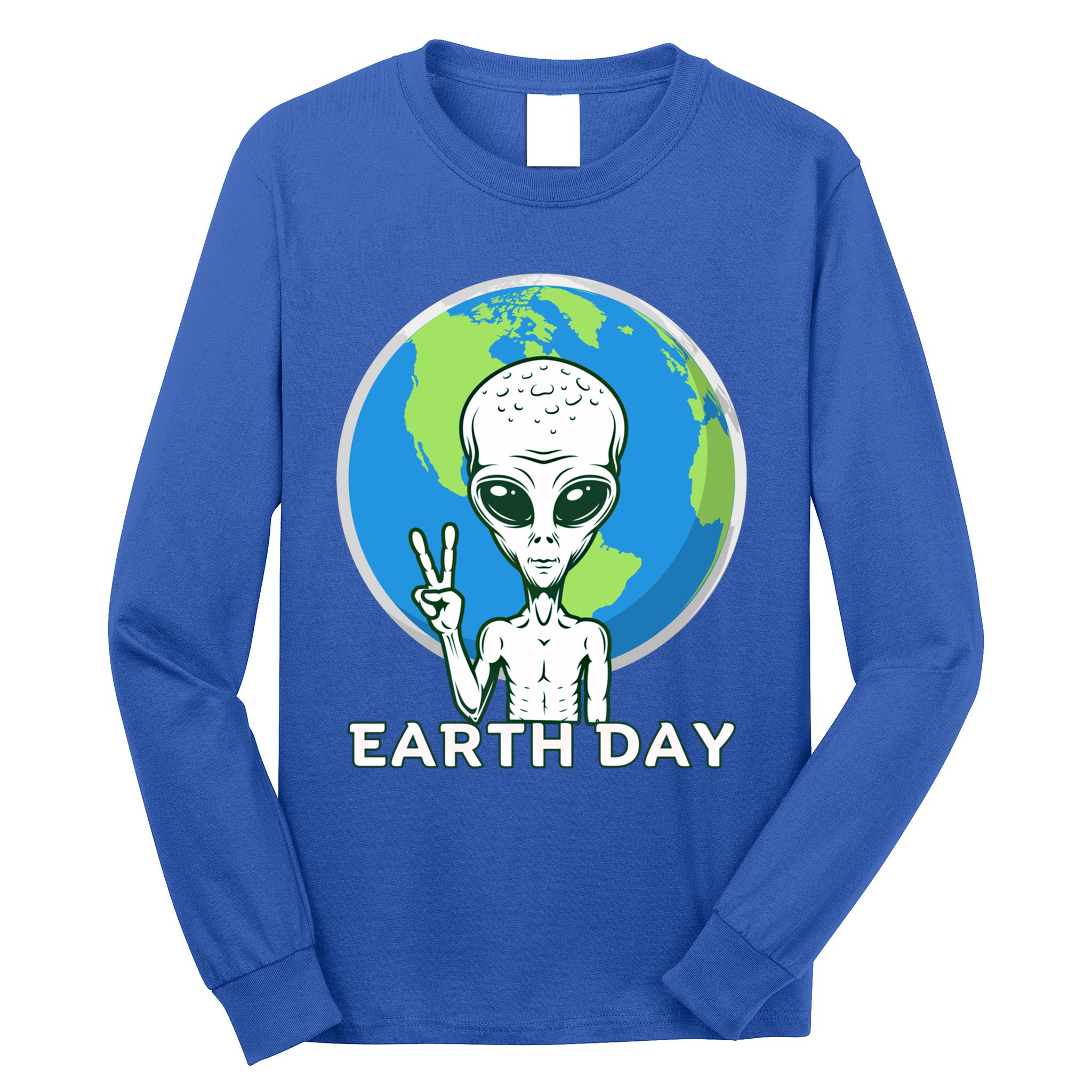 Alien Planet Earth Day April 22 Earth Day Cute Gift Long Sleeve Shirt