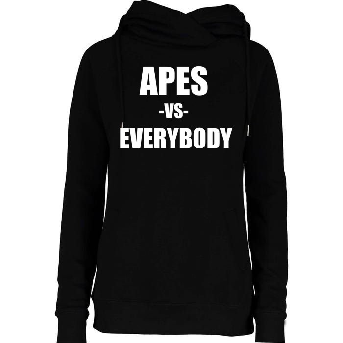 Apes Vs Everybody Womens Funnel Neck Pullover Hood