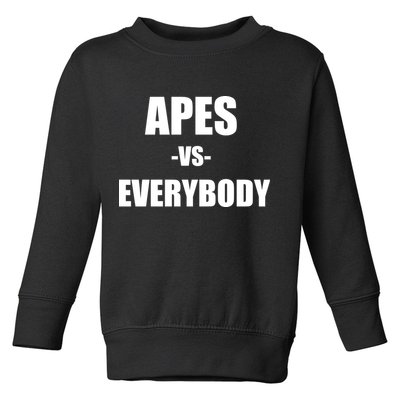 Apes Vs Everybody Toddler Sweatshirt