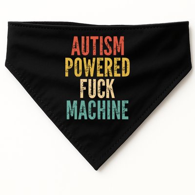Autism Powered Fuck Machine Funny Quote Gift USA-Made Doggie Bandana