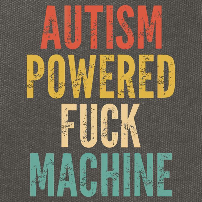 Autism Powered Fuck Machine Funny Quote Gift Cotton Canvas Backpack