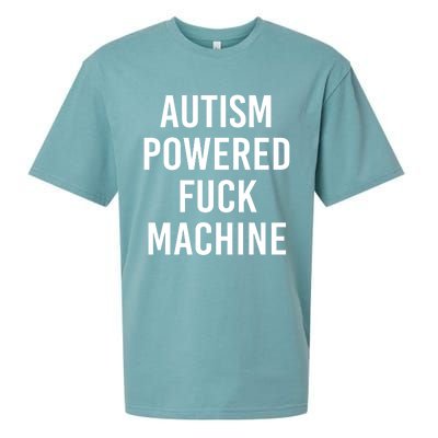 Autism Powered Fuck Machine Funny Quote Funny Gift Sueded Cloud Jersey T-Shirt