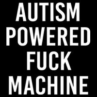 Autism Powered Fuck Machine Funny Quote 16 in Basic Backpack