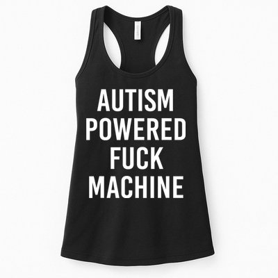 Autism Powered Fuck Machine Funny Quote Womens Tank Top