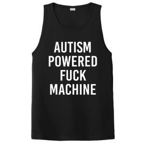 Autism Powered Fuck Machine Funny Quote PosiCharge Competitor Tank