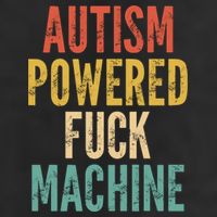 Autism Powered Fuck Machine Funny Quote Gift Adult Drive Performance Visor
