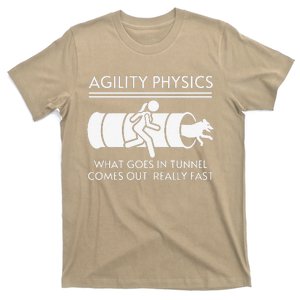 Agility Physics Funny Dog Agility T-Shirt