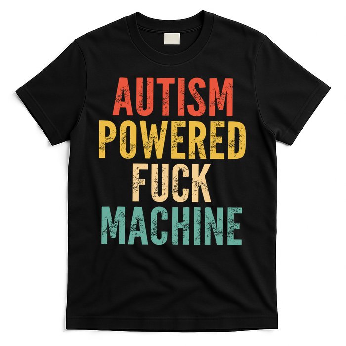 Autism Powered Fck Machine Vintage Autism Awareness T-Shirt