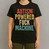 Autism Powered Fck Machine Vintage Autism Awareness T-Shirt