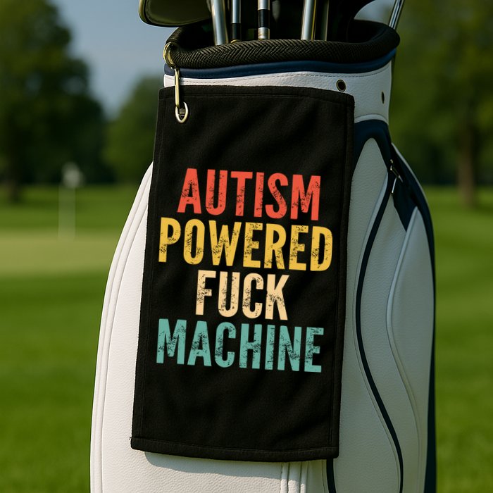 Autism Powered Fck Machine Vintage Autism Awareness Golf Towel