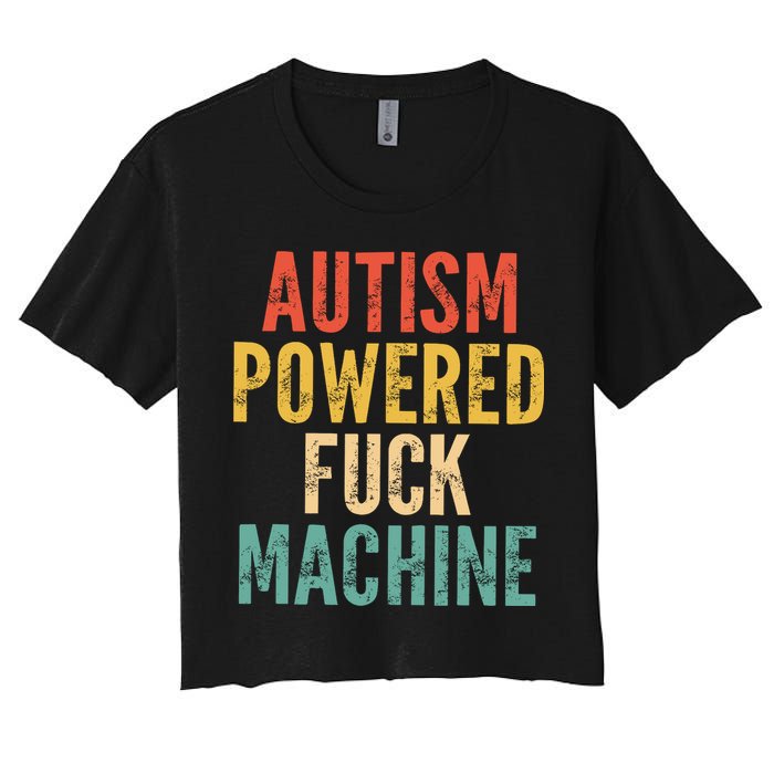 Autism Powered Fck Machine Vintage Autism Awareness Crop Top