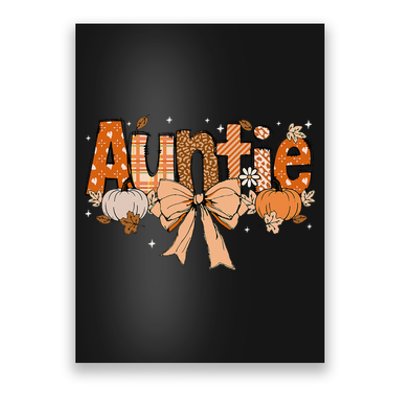 Auntie Pumpkin Fall Coquette Bow Thanksgiving Mom Poster