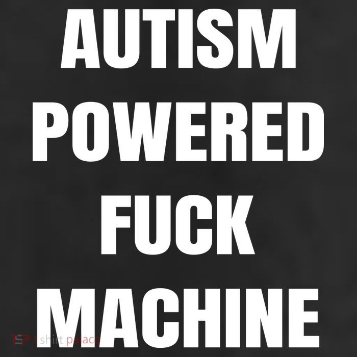 Autism Powered Fuck Machine 11oz C Handle Ceramic Mug