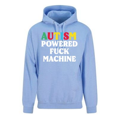 Autism Powered Fuck Machine Funny Autism Quote Gift Unisex Surf Hoodie