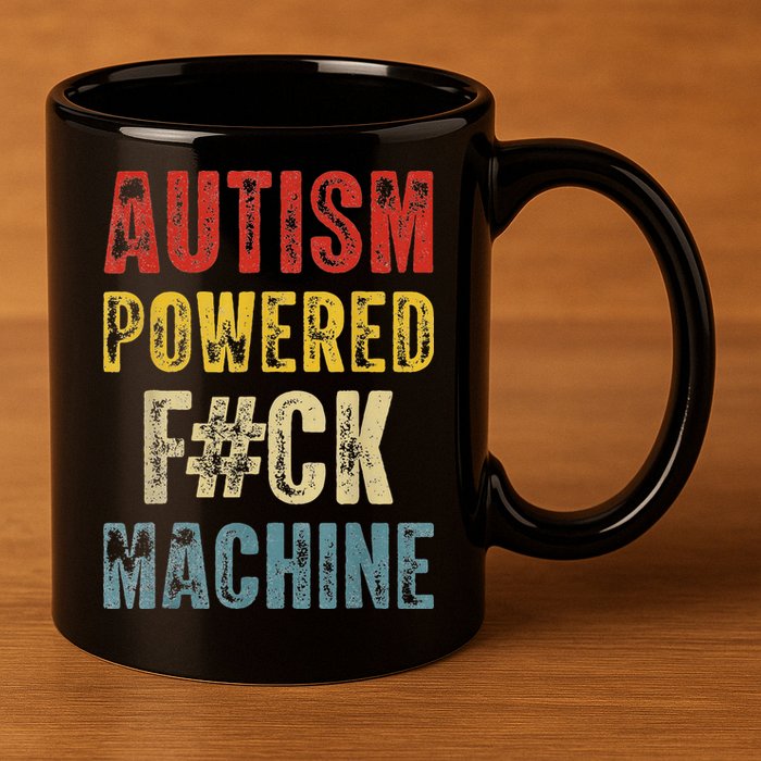 Autism Powered Fck Machine Retro Health 11oz C Handle Ceramic Mug