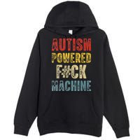 Autism Powered Fck Machine Retro Health Premium Pullover Hoodie