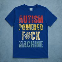 Autism Powered Fck Machine Retro Health T-Shirt