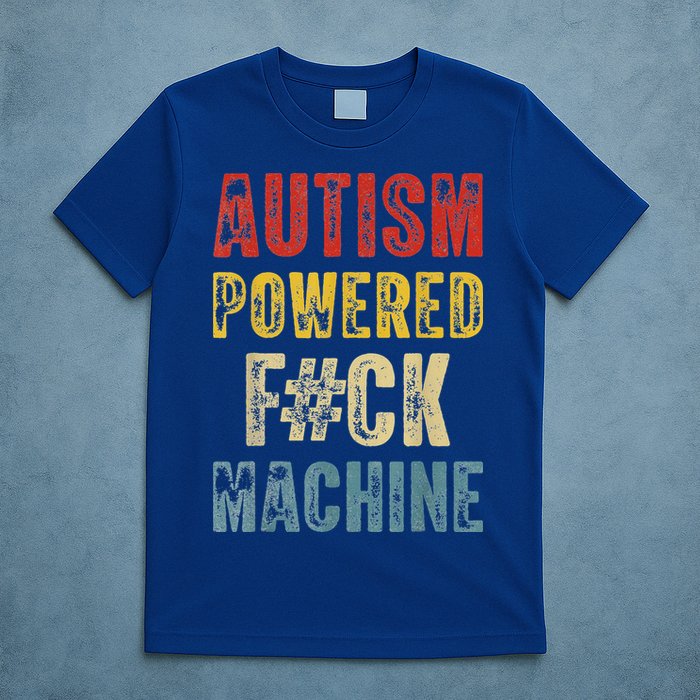 Autism Powered Fck Machine Retro Health T-Shirt