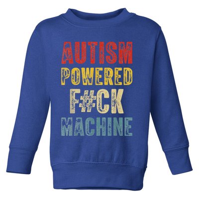 Autism Powered Fck Machine Retro Health Toddler Sweatshirt