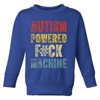 Autism Powered Fck Machine Retro Health Toddler Sweatshirt