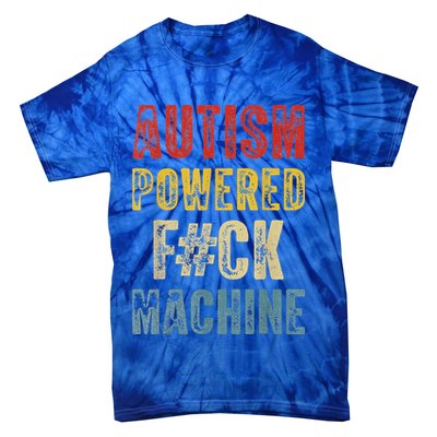Autism Powered Fck Machine Retro Health Tie-Dye T-Shirt
