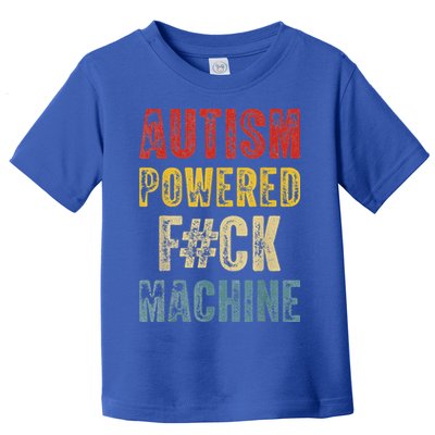 Autism Powered Fck Machine Retro Health Toddler T-Shirt
