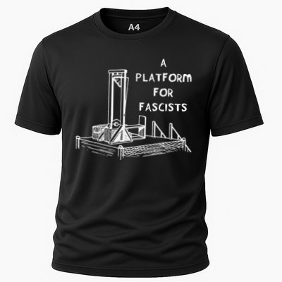 A Platform For Fascists Guillotines Cooling Performance Crew T-Shirt
