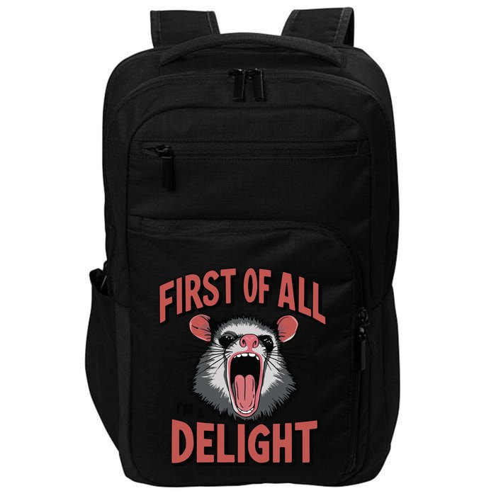 Angry Possum First Of All Im A Delight Possum Meme Impact Tech Backpack