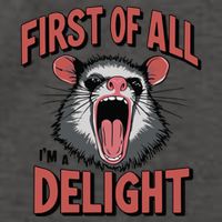 Angry Possum First Of All Im A Delight Possum Meme Vector Backpack
