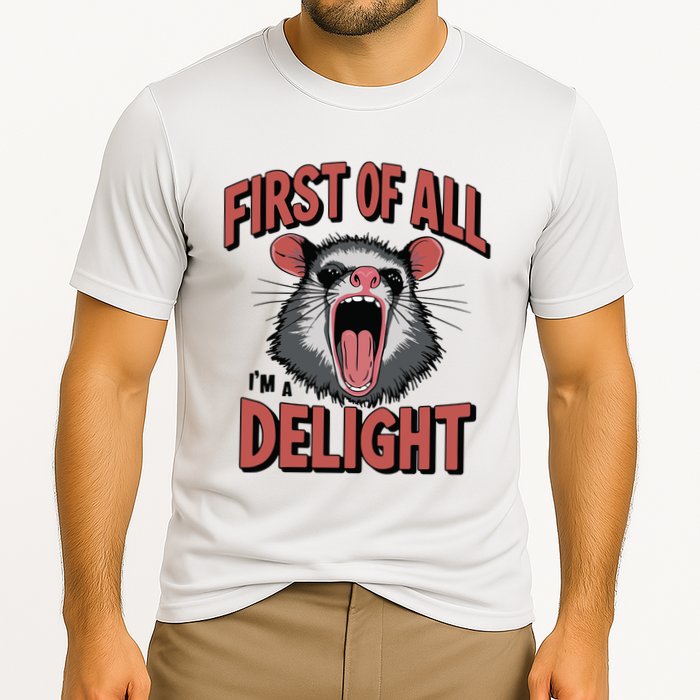 Angry Possum First Of All Im A Delight Possum Meme Performance Shirt