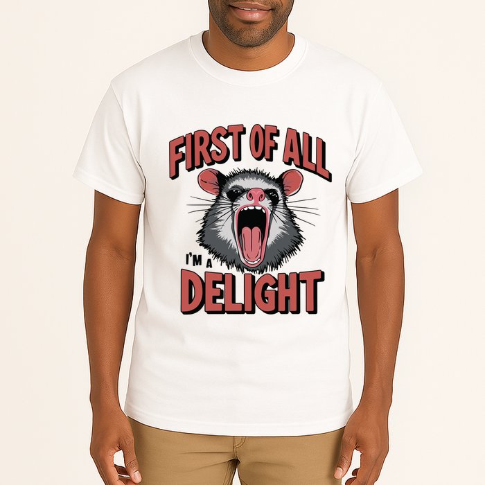 Angry Possum First Of All Im A Delight Possum Meme Tall T-Shirt
