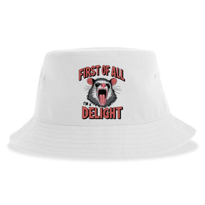 Angry Possum First Of All Im A Delight Possum Meme Sustainable Bucket Hat
