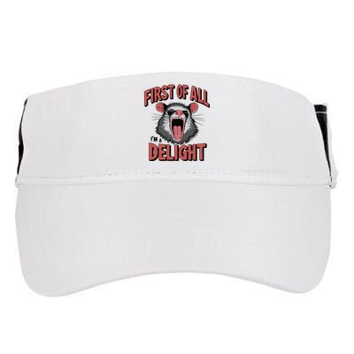Angry Possum First Of All Im A Delight Possum Meme Adult Drive Performance Visor