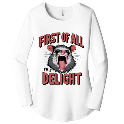Angry Possum First Of All Im A Delight Possum Meme Women's Perfect Tri Tunic Long Sleeve Shirt