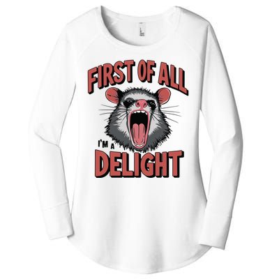 Angry Possum First Of All Im A Delight Possum Meme Women's Perfect Tri Tunic Long Sleeve Shirt