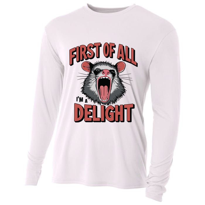 Angry Possum First Of All Im A Delight Possum Meme Cooling Performance Long Sleeve Crew