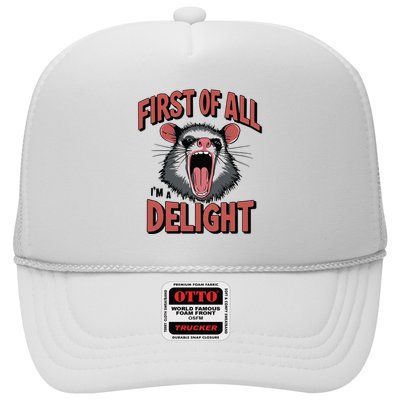 Angry Possum First Of All Im A Delight Possum Meme Trucker Hat