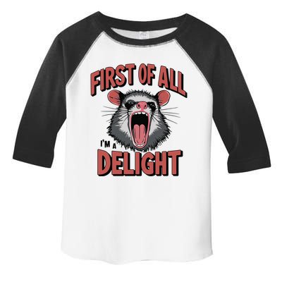 Angry Possum First Of All Im A Delight Possum Meme Toddler Fine Jersey T-Shirt