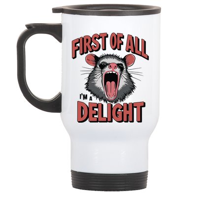 Angry Possum First Of All Im A Delight Possum Meme Stainless Steel Travel Mug